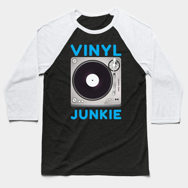 Vinyl Junkie Old School Record Player T-Shirt Baseball T-Shirt by OffTheDome